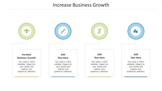 Increase Business Growth Ppt Powerpoint Presentation Icon Ideas Cpb