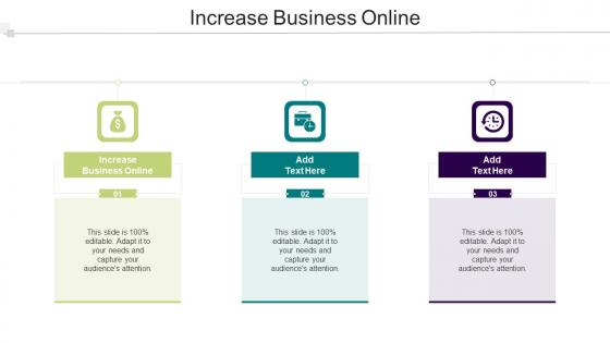 Increase Business Online In Powerpoint And Google Slides Cpb