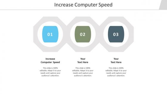 Increase computer speed ppt powerpoint presentation show slide portrait cpb