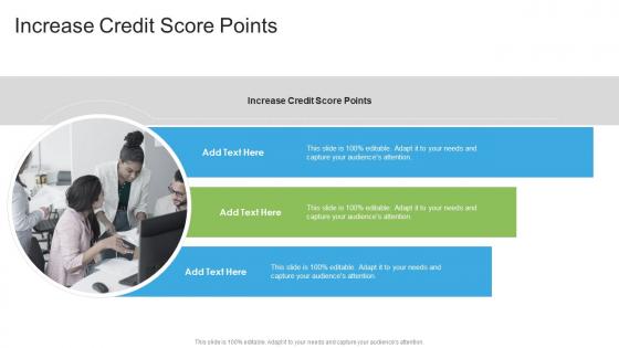 Increase Credit Score Points In Powerpoint And Google Slides Cpb