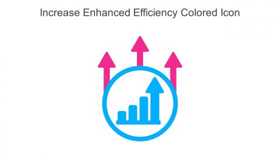 Increase Enhanced Efficiency Colored Icon In Powerpoint Pptx Png And Editable Eps Format