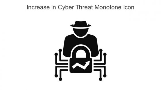 Increase In Cyber Threat Monotone Icon In Powerpoint Pptx Png And Editable Eps Format