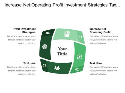 Increase net operating profit investment strategies tax management