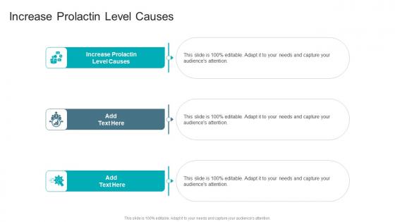 Increase Prolactin Level Causes In Powerpoint And Google Slides Cpb