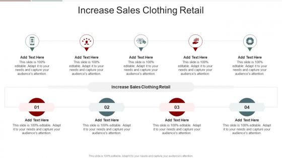 Increase Sales Clothing Retail In Powerpoint And Google Slides Cpb
