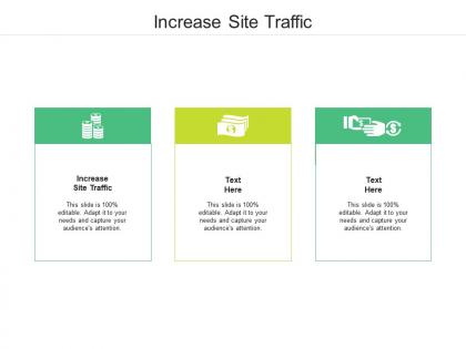 Increase site traffic ppt powerpoint presentation model themes cpb
