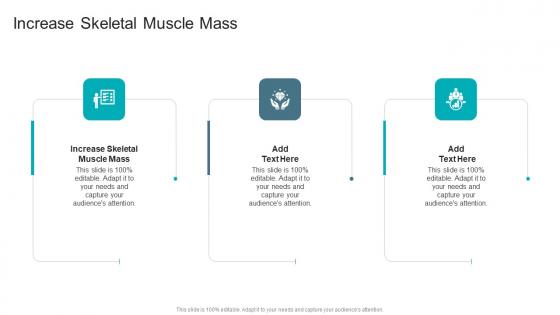 Increase Skeletal Muscle Mass In Powerpoint And Google Slides Cpb