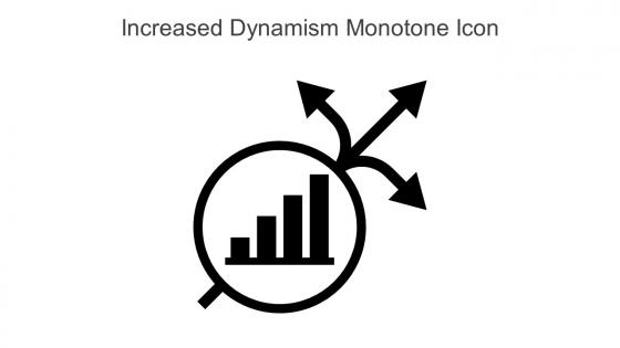 Increased Dynamism Monotone Icon In Powerpoint Pptx Png And Editable Eps Format