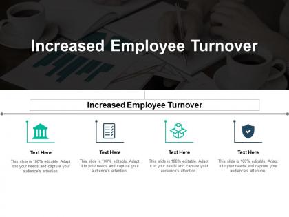 Increased employee turnover ppt powerpoint presentation infographics example file cpb