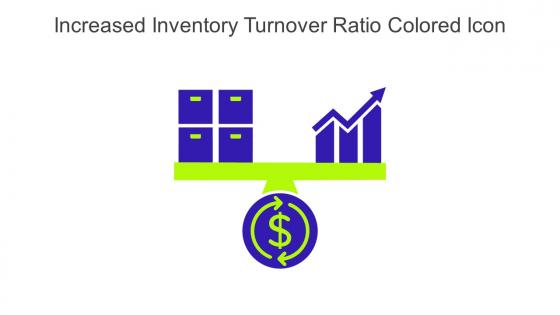 Increased Inventory Turnover Ratio Colored Icon In Powerpoint Pptx Png And Editable Eps Format