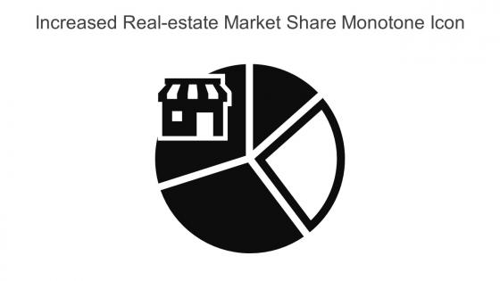 Increased Real estate Market Share Monotone Icon in powerpoint pptx png and editable eps format