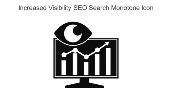 Increased Visibility SEO Search Monotone Icon In Powerpoint Pptx Png And Editable Eps Format