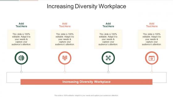 Increasing Diversity Workplace In Powerpoint And Google Slides Cpb