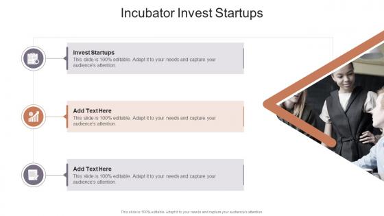 Incubator Invest Startups In Powerpoint And Google Slides Cpb