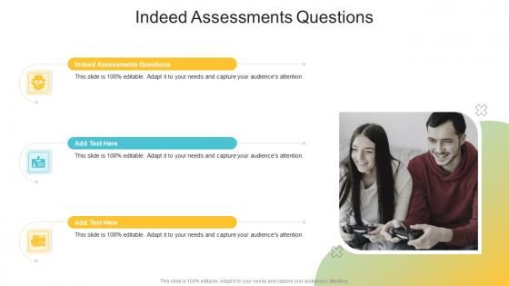 Indeed Assessments Questions In Powerpoint And Google Slides Cpb