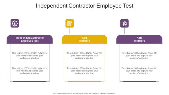 Independent Contractor Employee Test In Powerpoint And Google Slides Cpb
