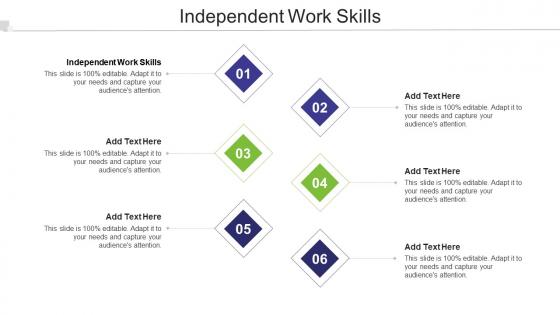 Independent Work Skills Ppt Powerpoint Presentation Show Infographic Template Cpb