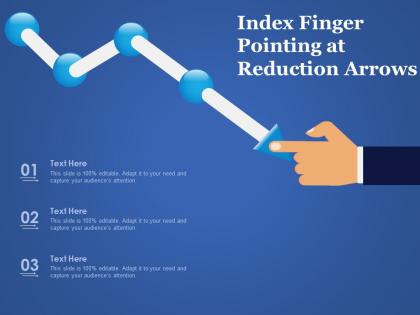 Index finger pointing at reduction arrows