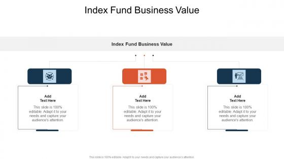 Index Fund Business Value In Powerpoint And Google Slides Cpb