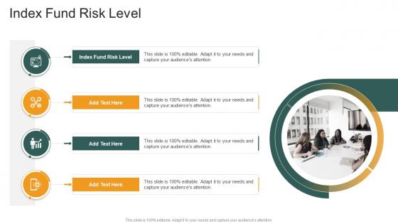 Index Fund Risk Level In Powerpoint And Google Slides Cpb