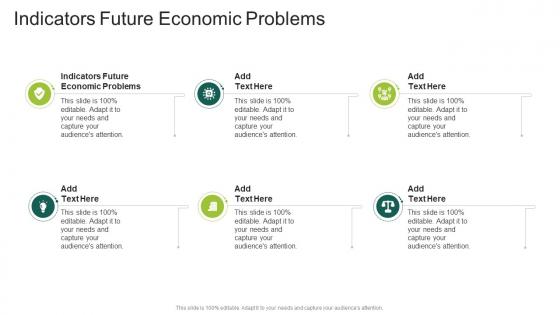 Indicators Future Economic Problems In Powerpoint And Google Slides Cpb