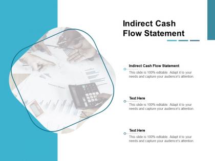 Indirect cash flow statement ppt powerpoint presentation styles designs cpb