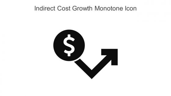 Indirect Cost Growth Monotone Icon In Powerpoint Pptx Png And Editable Eps Format