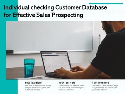 Individual checking customer database for effective sales prospecting