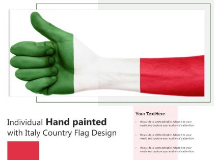 Individual hand painted with italy country flag design