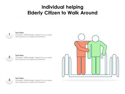 Individual helping elderly citizen to walk around