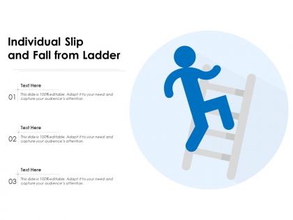 Individual slip and fall from ladder