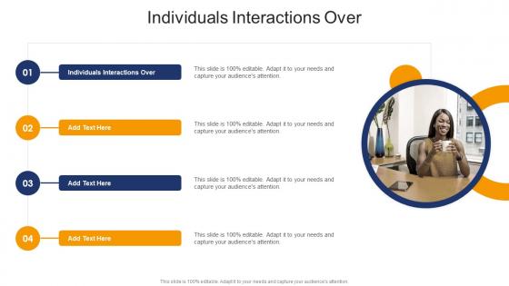 Individuals Interactions Over In Powerpoint And Google Slides Cpb