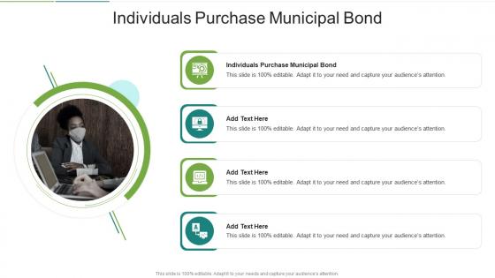 Individuals Purchase Municipal Bond In Powerpoint And Google Slides Cpb