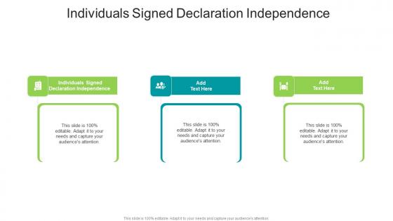 Individuals Signed Declaration Independence In Powerpoint And Google Slides Cpb