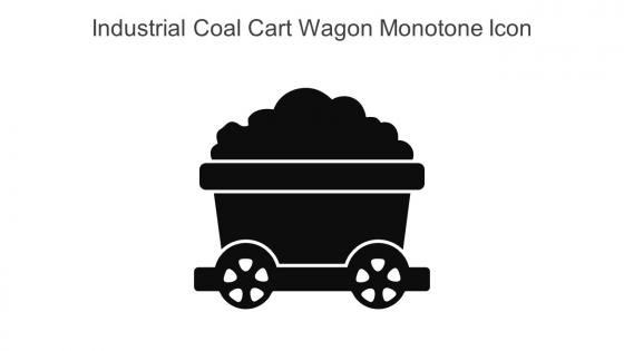 Industrial Coal Cart Wagon Monotone Icon In Powerpoint Pptx Png And Editable Eps Format