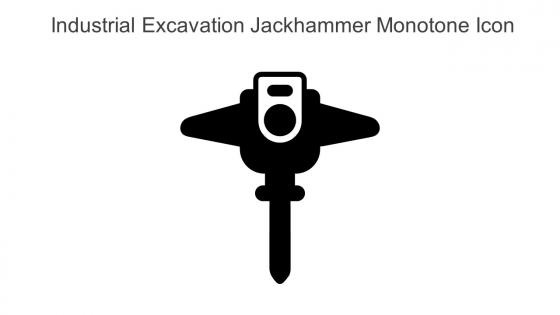 Industrial Excavation Jackhammer Monotone Icon In Powerpoint Pptx Png And Editable Eps Format