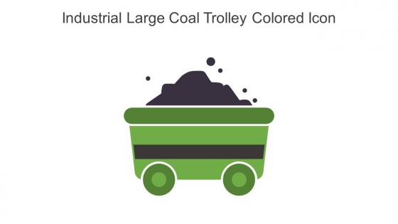Industrial Large Coal Trolley Colored Icon In Powerpoint Pptx Png And Editable Eps Format