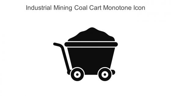 Industrial Mining Coal Cart Monotone Icon In Powerpoint Pptx Png And Editable Eps Format