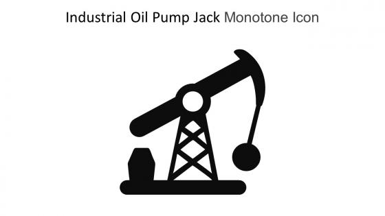 Industrial Oil Pump Jack Monotone Icon In Powerpoint Pptx Png And Editable Eps Format