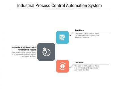 Industrial process control automation system ppt powerpoint presentation ideas backgrounds cpb