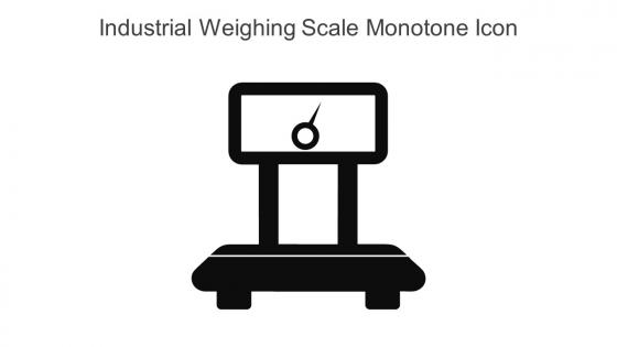 Industrial Weighing Scale Monotone Icon in powerpoint pptx png and editable eps format