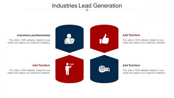 Industries Lead Generation Ppt Powerpoint Presentation Model Diagrams Cpb