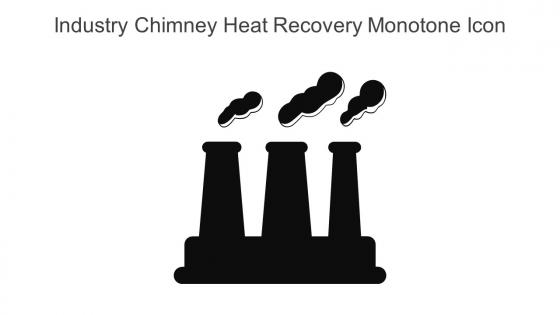 Industry Chimney Heat Recovery Monotone Icon In Powerpoint Pptx Png And Editable Eps Format