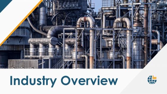 Industry Overview Powerpoint Presentation Slides