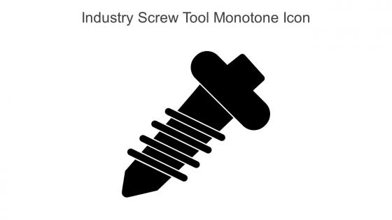 Industry Screw Tool Monotone Icon In Powerpoint Pptx Png And Editable Eps Format