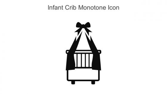 Infant Crib Monotone Icon In Powerpoint Pptx Png And Editable Eps Format