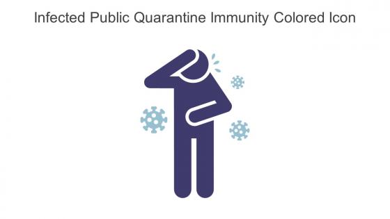Infected Public Quarantine Immunity Colored Icon In Powerpoint Pptx Png And Editable Eps Format