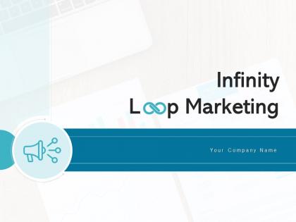 Infinity loop marketing develop strategies reduced expense leads generation