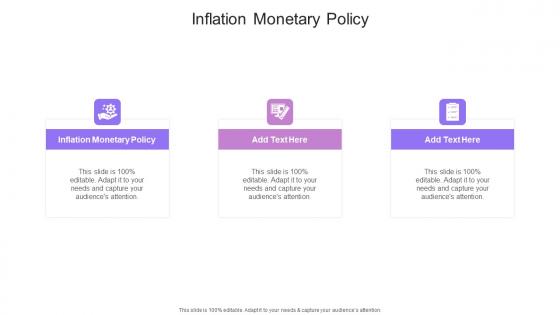Inflation Monetary Policy In Powerpoint And Google Slides Cpb