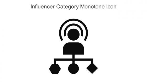 Influencer Category Monotone Icon In Powerpoint Pptx Png And Editable Eps Format
